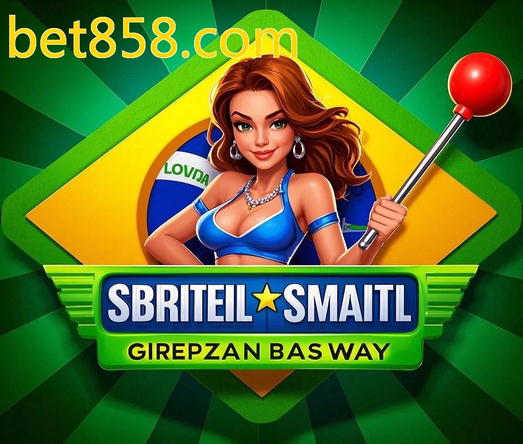 bet858.com GAME-Apostas